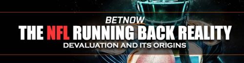 The NFL Running Back Reality Devaluation and Its Origins