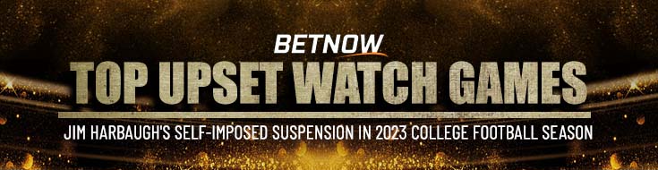 Top Upset Watch Games & Jim Harbaugh's Self-Imposed Suspension in 2023 College Football Season