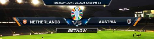 Netherlands vs. Austria 6/25/24 European Championship Betting Picks