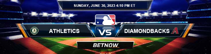 Oakland Athletics vs. Arizona Diamondbacks 6/30/24 MLB Betting Picks