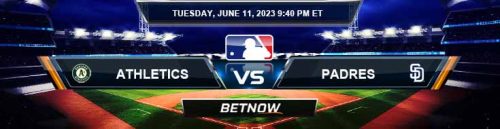 Oakland Athletics vs. San Diego Padres 6/11/24 MLB Betting Picks