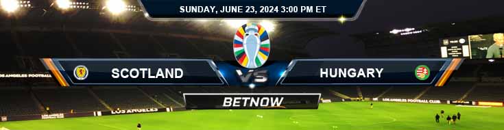 Scotland vs. Hungary 6/23/24 European Championship Betting Picks