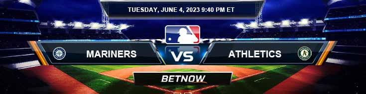 Seattle Mariners vs. Oakland Athletics 6/4/24 MLB Betting Picks
