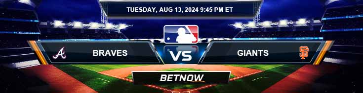 Atlanta Braves vs. San Francisco Giants 8/13/24 MLB Betting Prediction