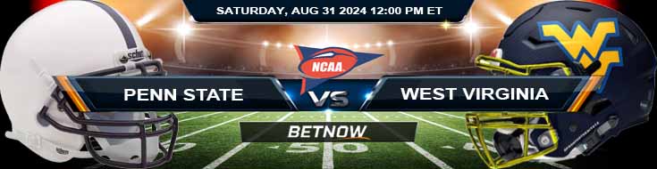 Penn State Nittany Lions vs. West Virginia Mountaineers 8/31/24 NCAAF Week 1 Betting Prediction