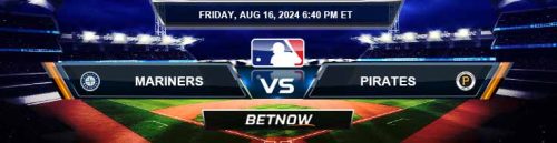 Seattle Mariners vs. Pittsburgh Pirates 8/16/24 MLB Betting Prediction