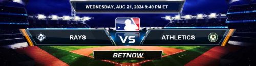 Tampa Bay Rays vs. Oakland Athletics 8/21/24 MLB Betting Prediction