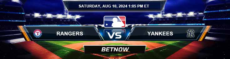 Texas Rangers vs. New York Yankees 8/10/24 MLB Betting Picks