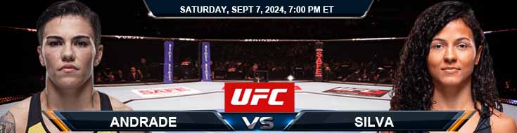 Jessica Andrade vs. Natalia Silva 9/7/24 UFC Fight Night 242 Betting Prediction