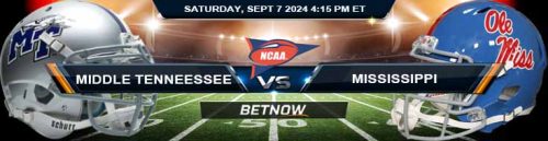 Middle Tennessee Blue Raiders vs. Ole Miss Rebels 9/7/24 NCAAF Week 2 Betting Prediction