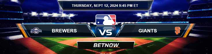 Milwaukee Brewers vs. San Francisco Giants 9/12/24 MLB Betting Prediction