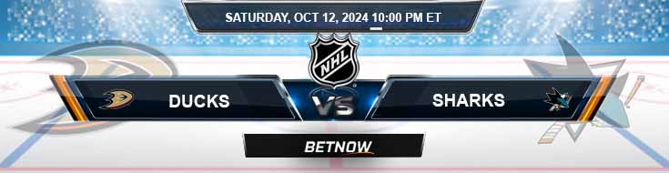 Anaheim Ducks vs. San Jose Sharks 10/12/24 NHL Betting Preview and Tips