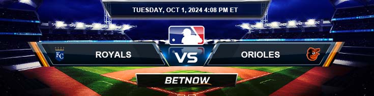 Kansas City Royals vs. Baltimore Orioles 10/1/24 MLB Top Predictions and Odds