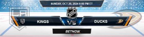 Los Angeles Kings vs. Anaheim Ducks 10/20/24 NHL Tips and Predictions