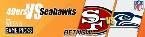 San Francisco 49ers vs. Seattle Seahawks 10/10/24 NFL Week 6 Preview and Betting Tips