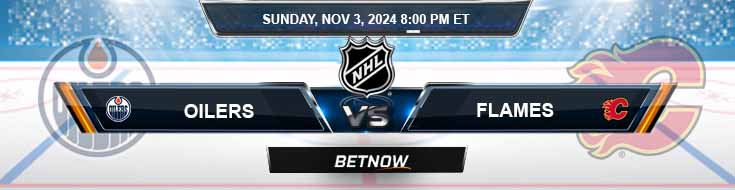 Edmonton Oilers vs. Calgary Flames 11/3/24 NHL Preview and Betting Tips
