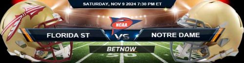 Florida State Seminoles vs. Notre Dame Fighting Irish 11/9/24 NCAAF Week 11 Preview and Betting Tips