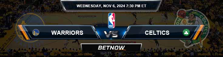 Golden State Warriors vs. Boston Celtics 11/6/24 NBA Odds and Best Bets