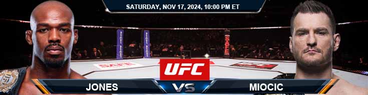 Jon Jones vs. Stipe Miocic 11/16/24 UFC 309 Betting Prediction and Preview