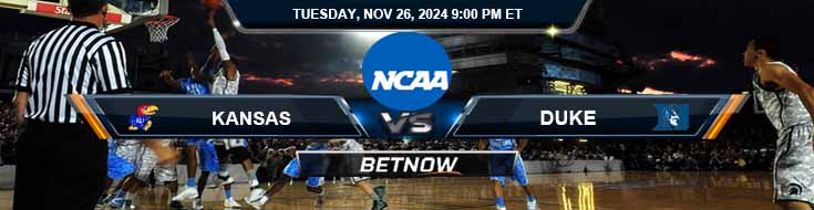 Kansas Jayhawks vs. Duke Blue Devils 11/26/24 NCAA Men's Basketball Betting Predictions and Odds