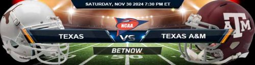 Texas Longhorns vs. Texas A&M Aggies 11/30/24 NCAAF Week 14 Betting Tips and Picks