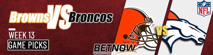 Cleveland Browns vs. Denver Broncos 12/2/24 NFL Week 13 Preview and Betting Tips