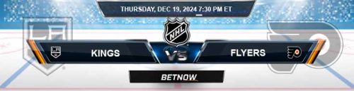 Los Angeles Kings vs. Philadelphia Flyers 12/19/24 NHL Betting Predictions and Odds