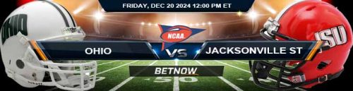 Ohio Bobcats vs. Jacksonville State Gamecocks 12/20/24 NCAAF Cure Bowl Best Bets and Forecast