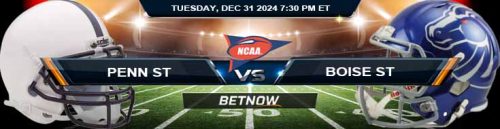 Penn State Nittany Lions vs. Boise State Broncos 123124 NCAAF Playoff Quarterfinal Betting Predictions and Odds