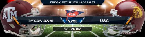 USC Trojans vs. Texas A&M Aggies 12/27/24 NCAAF Las Vegas Bowl Odds and Predictions