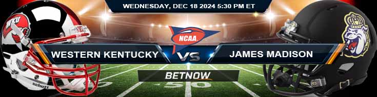 Western Kentucky Hilltoppers vs. James Madison Dukes 12/18/24 NCAAF Boca Raton Bowl Preview and Betting Tips