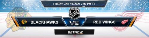 Chicago Blackhawks vs. Detroit Red Wings 1/10/25 NHL Odds and Best Bets