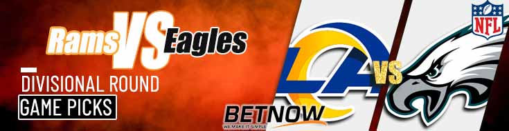 Los Angeles Rams vs. Philadelphia Eagles 1/19/25 NFL Divisional Playoffs Best Bets and Odds
