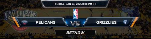 New Orleans Pelicans vs. Memphis Grizzlies 1-24-25 NBA Betting Predictions and Odds