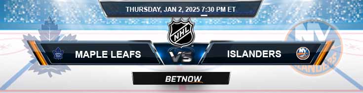Toronto Maple Leafs vs. New York Islanders 1/2/25 NHL Odds and Predictions