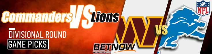 Washington Commanders vs. Detroit Lions 1/18/25 NFL Divisional Playoffs Top Predictions and Odds