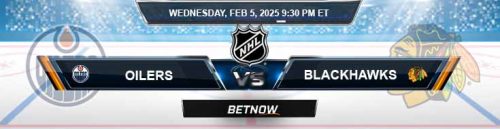 Edmonton Oilers vs. Chicago Blackhawks 2-5-25 NHL Preview and Best Bets