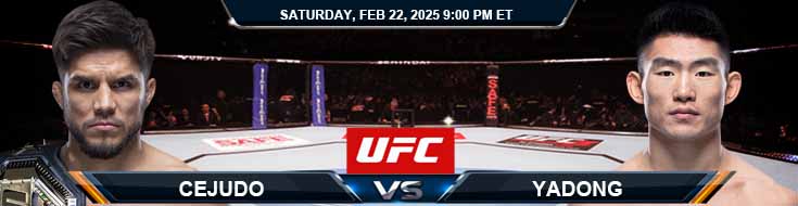Henry Cejudo vs. Song Yadong 2/22/25 UFC Fight Night 252 Prediction and Preview
