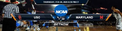 USC Trojans vs. Maryland Terrapins 2-20-25 NCAA Men's Basketball Forecast and Predictions