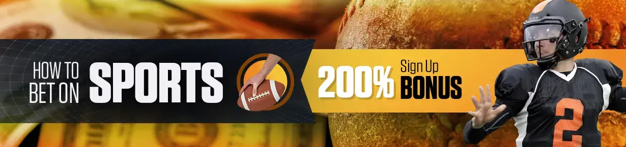 How to Bet on Sports 200 Bonus