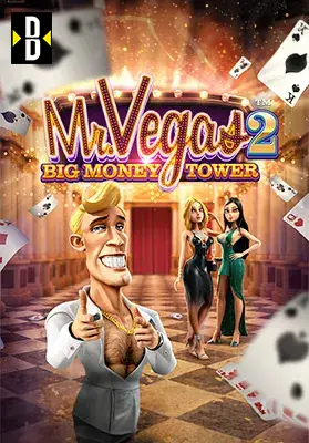 Play Mr Vegas 2: Big Money Tower Casino Game