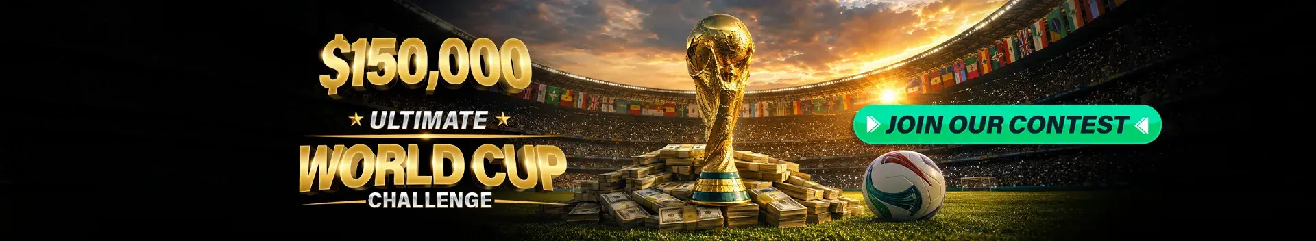 $150,000 Ultimate World Cup Challenge